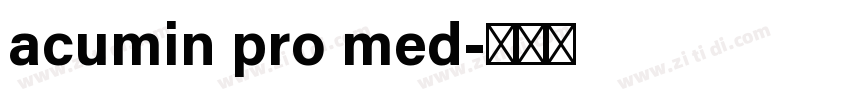 acumin pro med字体转换